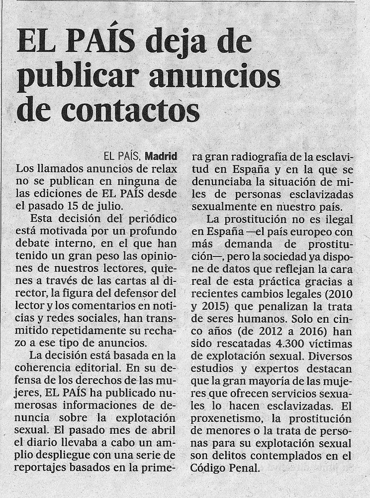 El País renunció recientemente a financiarse con anuncios de prostitución, como informa en este suelto.